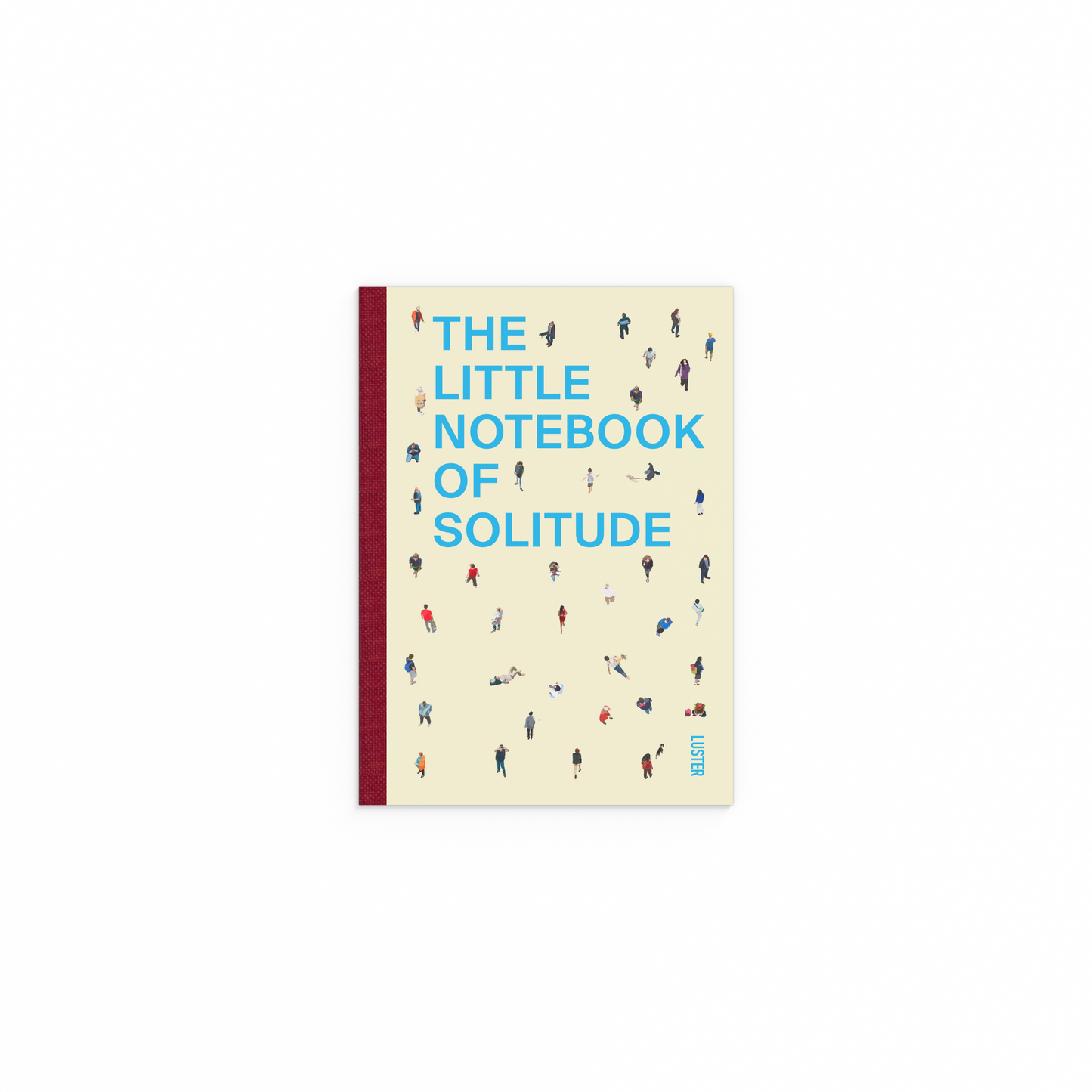 The Little Notebook of Solitude