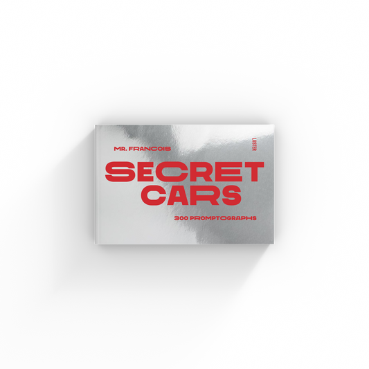 Secret Cars - 300 Promptographs