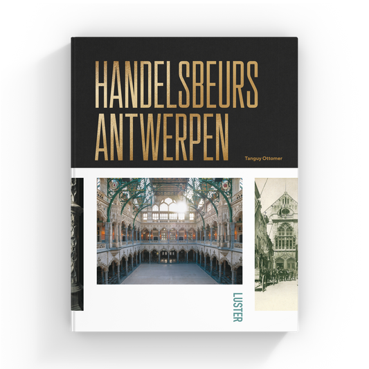 Handelsbeurs Antwerpen - Past & Present